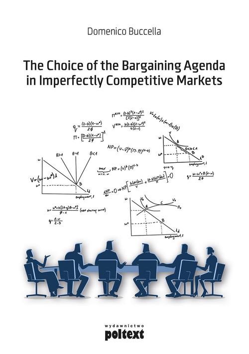 Image of The Choice of the Bargaining Agenda in Imperfectly Competitive Markets
