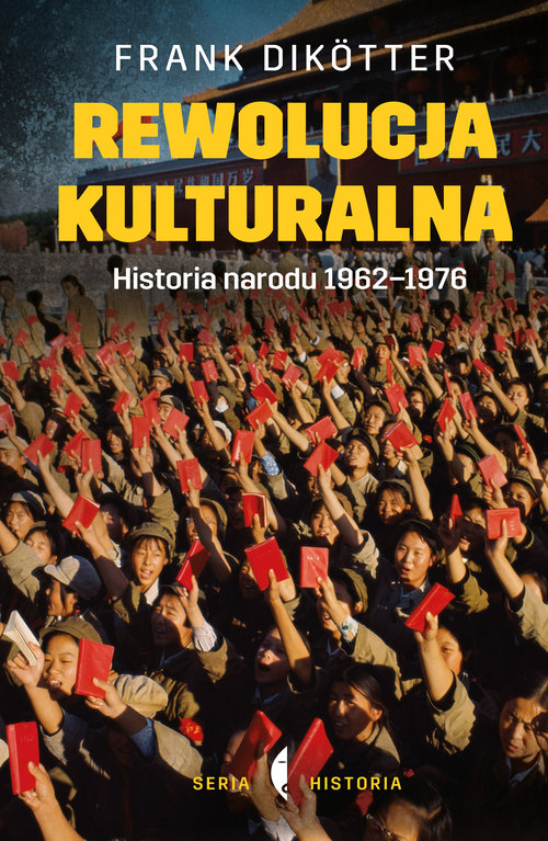 Image of Rewolucja kulturalna Historia narodu 1962-1976