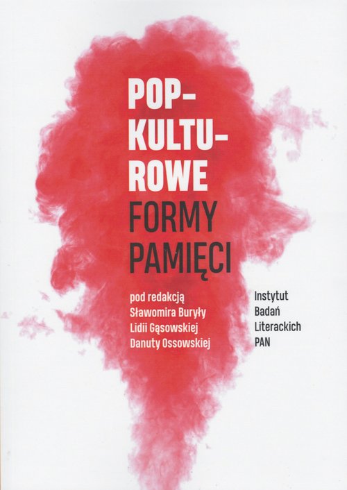 Image of Popkulturowe formy pamięci