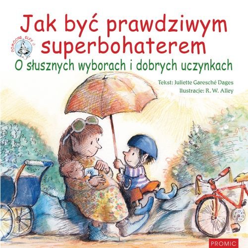 Image of Jak być prawdziwym superbohaterem