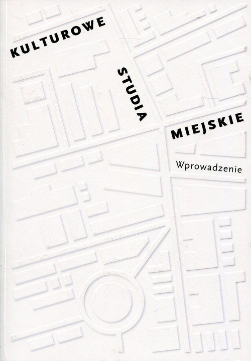 Image of Kulturowe studia miejskie Wprowadzenie