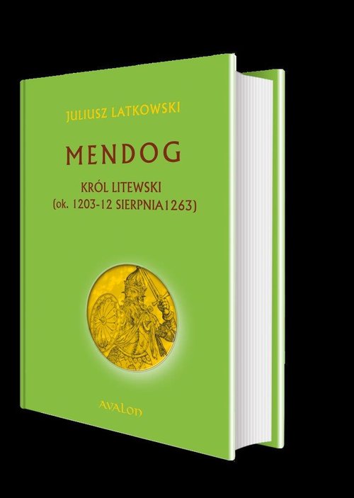 Image of Mendog Król litewski (ok. 1203 - 12 sierpnia 1263)