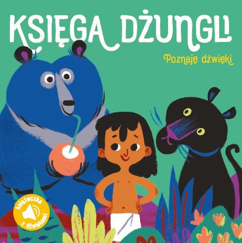 Image of Poznaję dźwięki Księga dżungli