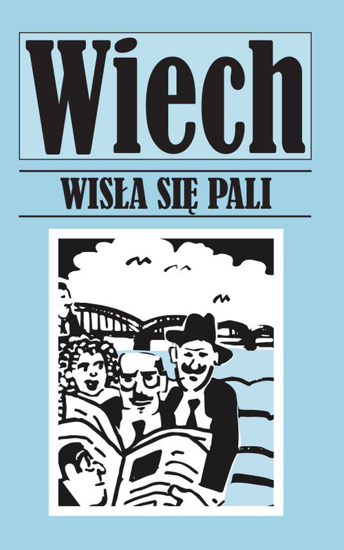 Image of Wisła się pali