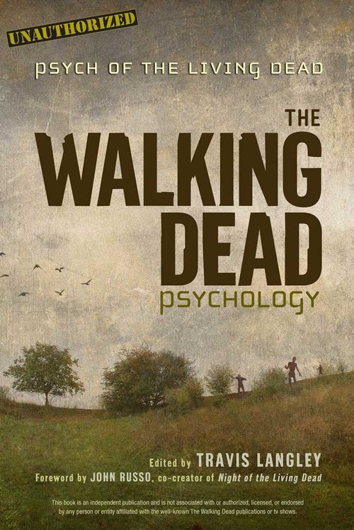 Image of Walking Dead Psychology Psych of the Living Dead