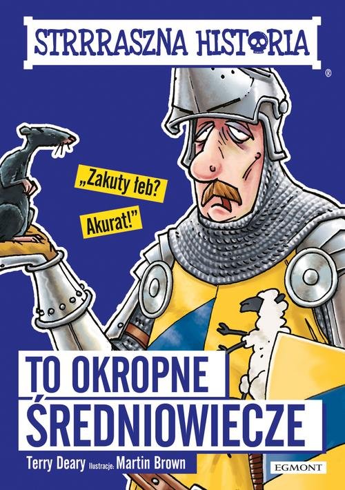 Image of Strrraszna historia To okropne średniowiecze