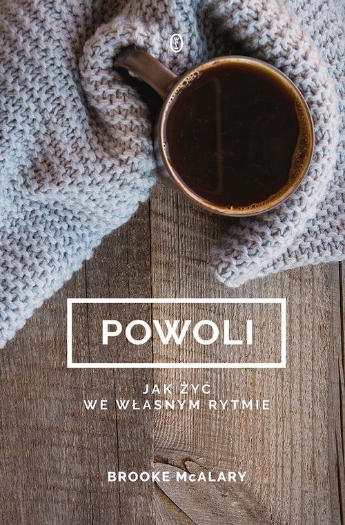 Image of Powoli Jak żyć we własnym rytmie