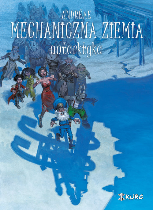 Image of Mechaniczna ziemia Tom 2 Antarktyka