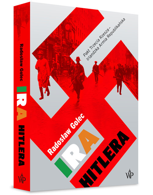 Image of IRA Hitlera Pakt Trzecia Rzesza - Irlandzka Armia Republikańska