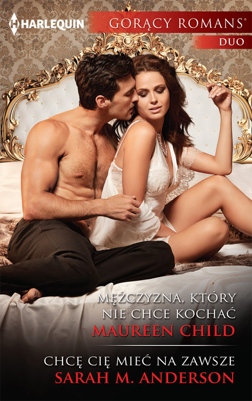 Image of Mężczyzna który nie chce kochać Gorący Romans Duo