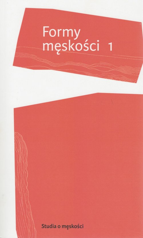 Image of Formy męskości 1