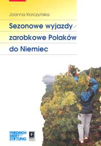 Image of Sezonowe wyjazdy zarobkowe Polaków do Niemiec