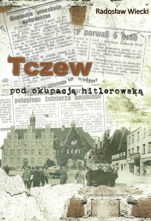 Image of Tczew pod okupacją hitlerowską
