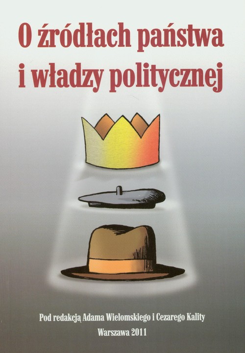 Image of O źródłach państwa i władzy politycznej
