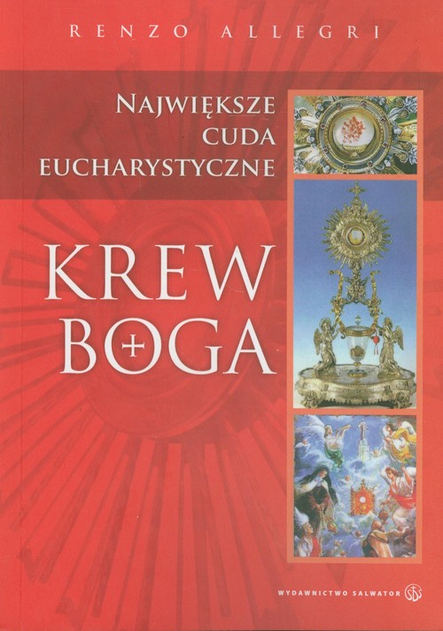 Image of Krew Boga Największe cuda eucharystyczne