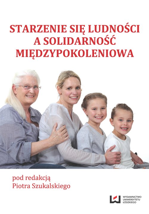 Image of Starzenie się ludności a solidarność międzypokoleniowa