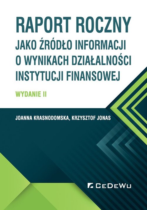 Image of Raport roczny jako źródło informacji o wynikach działalności instytucji finansowej