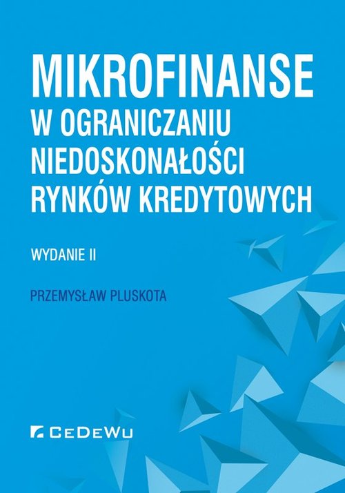 Image of Mikrofinanse w ograniczaniu niedoskonałości rynków kredytowych