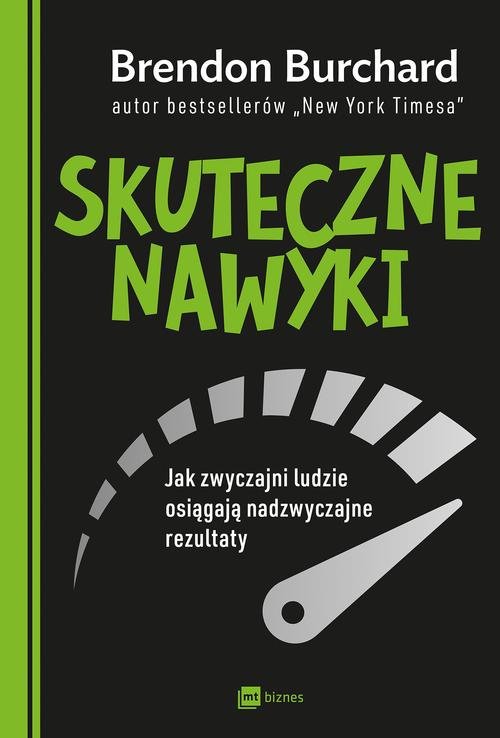Image of Skuteczne nawyki Jak zwyczajni ludzie osiągają nadzwyczajne rezultaty