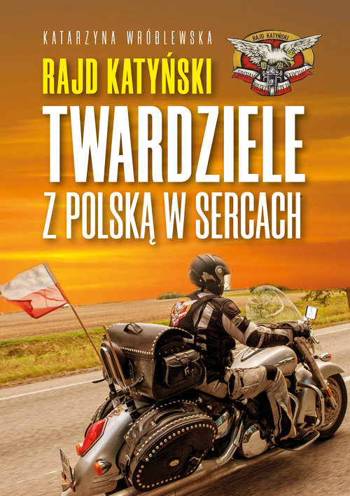 Image of Rajd Katyński Twardziele z Polską w sercach
