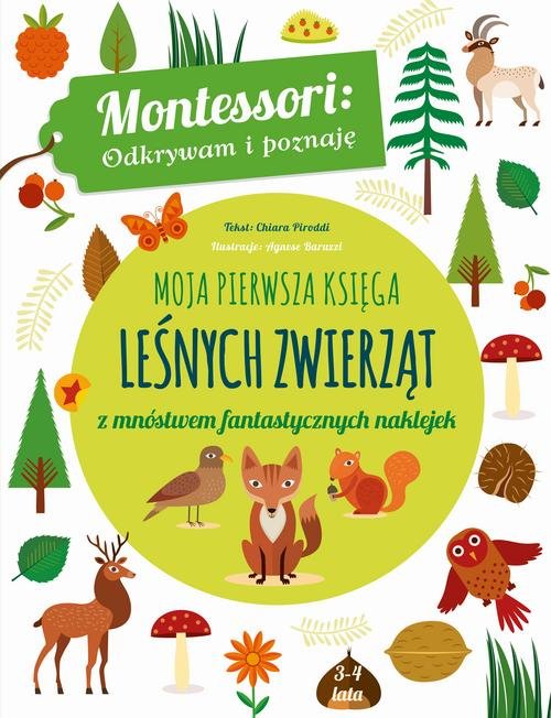 Image of Moja pierwsza księga leśnych zwierząt z mnóstwem fantastycznych naklejek