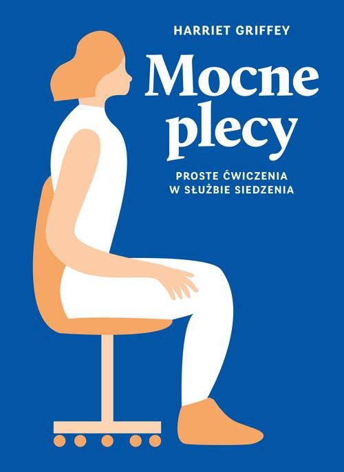 Image of Mocne plecy Proste ćwiczenia w służbie siedzenia