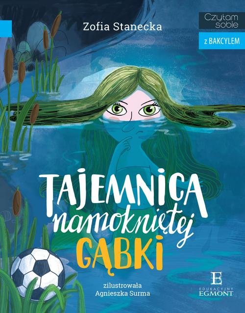 Image of Czytam sobie z Bakcylem Tajemnica namokniętej gąbki