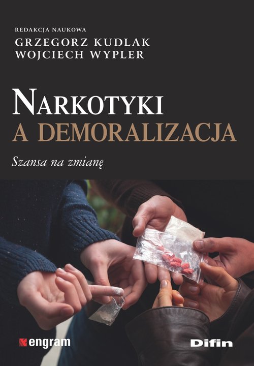 Image of Narkotyki a demoralizacja Szansa na zmianę