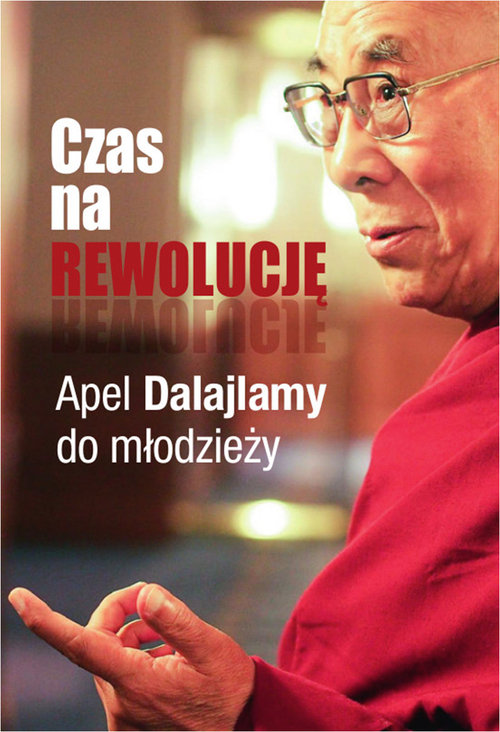 Image of Czas na rewolucję! Apel Dalajlamy do młodzieży
