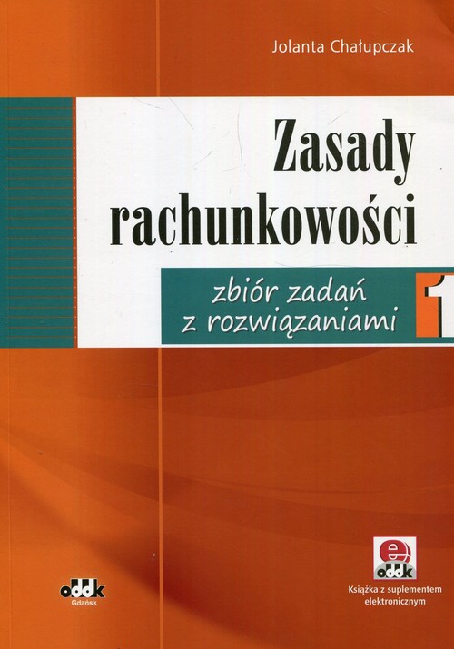 Image of Zasady rachunkowości zbiór zadań z rozwiązaniami 1