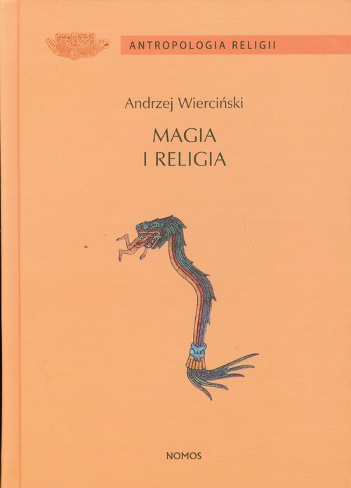 Image of Magia i religia Szkice z antropologii religii