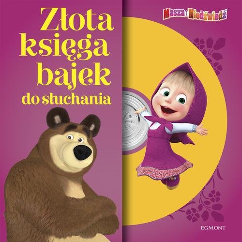 Image of Masza i Niedźwiedź Złota księga bajek do słuchania