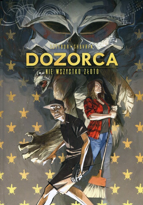 Image of Dozorca Nie wszystko złoto