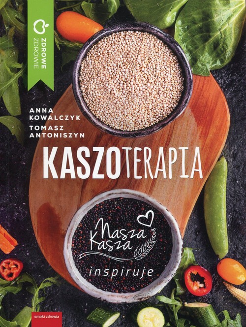 Image of Kaszoterapia Nasza kasza inspiruje