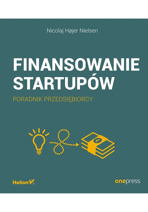 Image of Finansowanie startupów Poradnik przedsiębiorcy