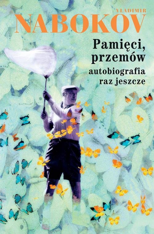 Image of Pamięci, przemów autobiografia raz jeszcze