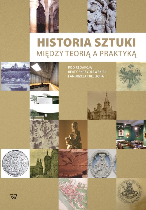 Image of Historia sztuki między teorią a praktyką