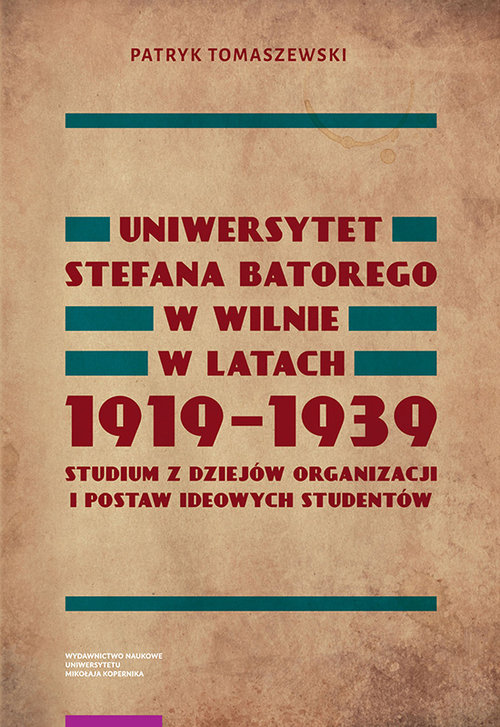 Image of Uniwersytet Stefana Batorego w Wilnie w latach 1919-1939