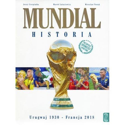 Image of Mundial Historia Urugwaj 1930 - Francja 2018