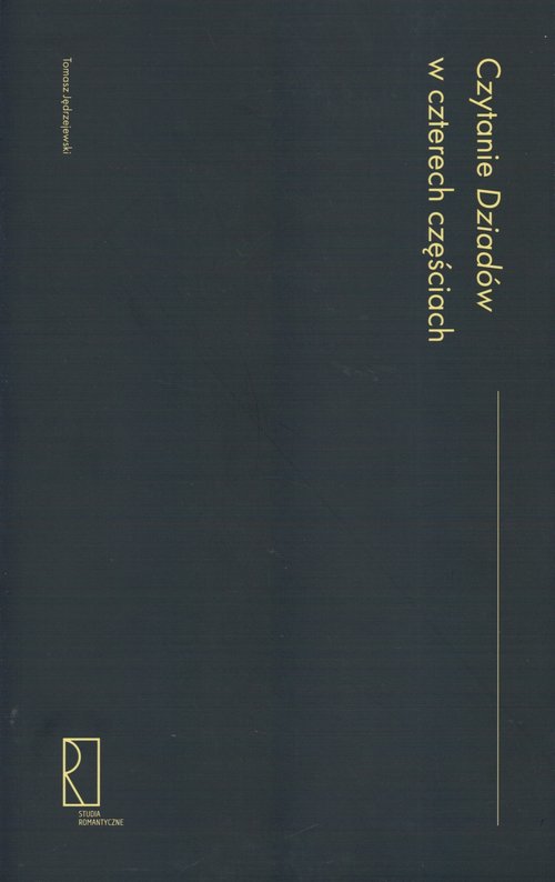 Image of Czytanie Dziadów w czterech częściach