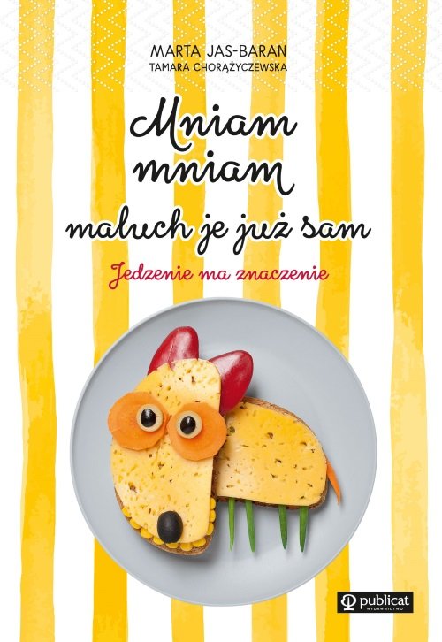 Image of Mniam, mniam, maluch je już sam