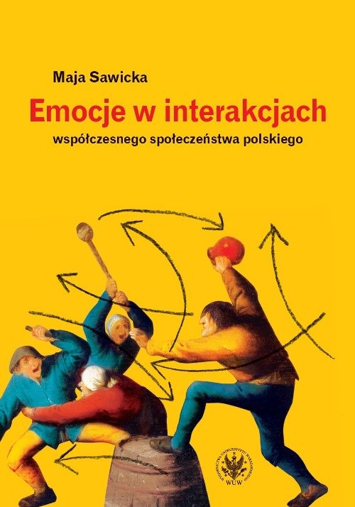Image of Emocje w interakcjach współczesnego społeczeństwa polskiego
