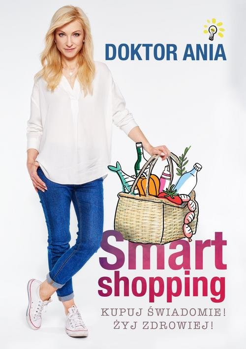 Image of Smart shopping Kupuj świadomie Żyj zdrowiej