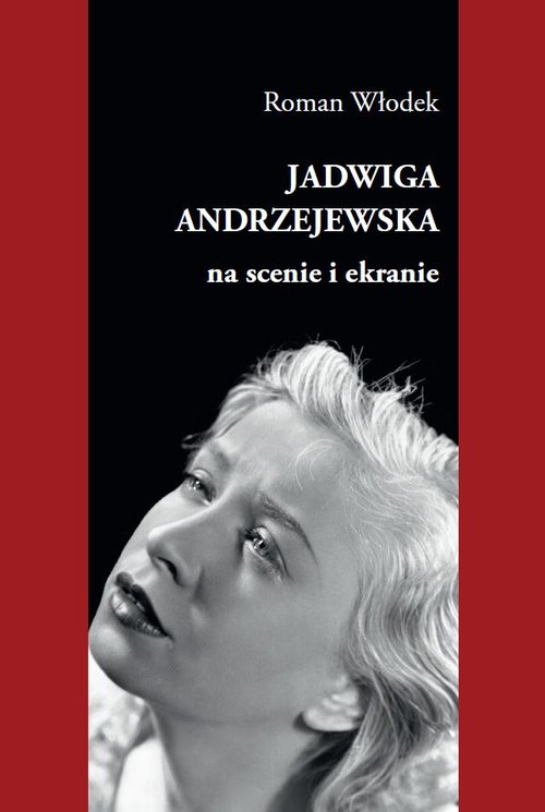Image of Jadwiga Andrzejewska na scenie i ekranie