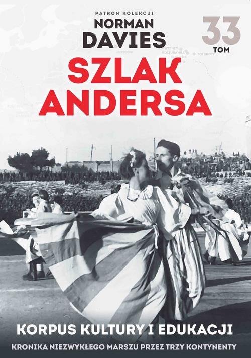 Image of Szlak Andersa 33 Korpus kultury i edukacji