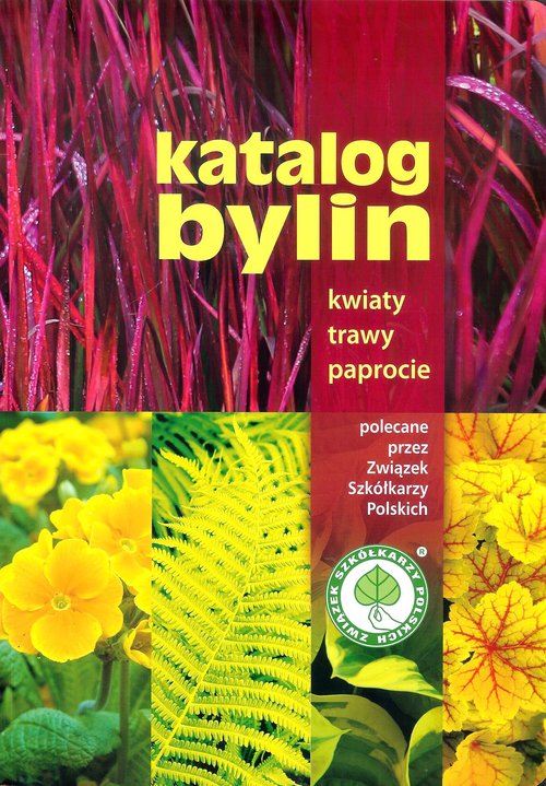 Image of Katalog bylin Kwiaty trawy paprocie