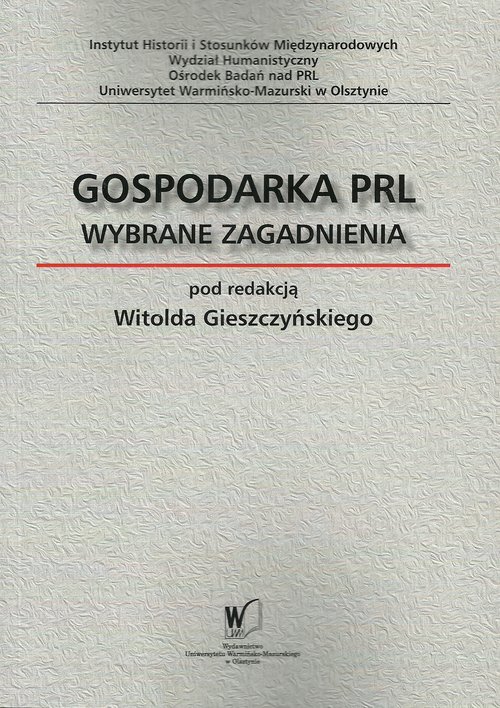 Image of Gospodarka PRL Wybrane zagadnienia