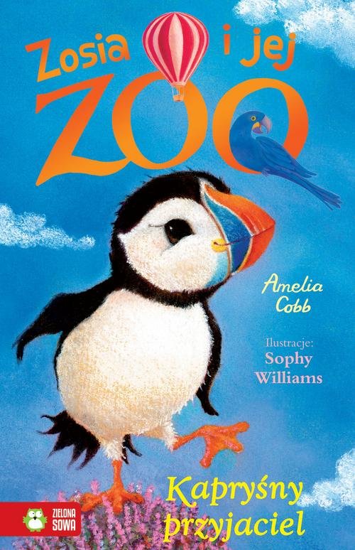 Image of Zosia i jej zoo Kapryśny przyjaciel