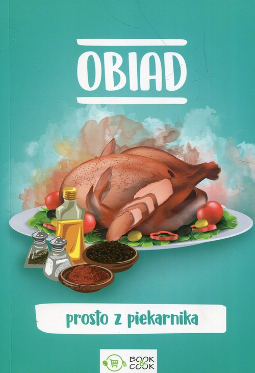 Image of Obiad prosto z piekarnika