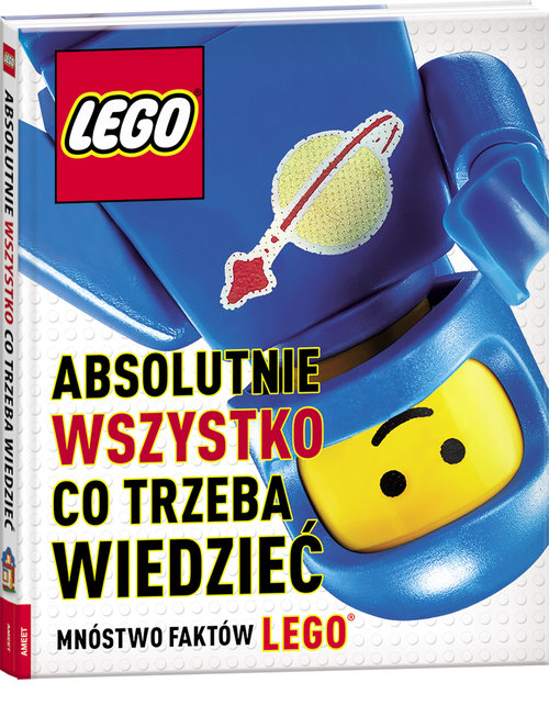 Image of Lego Absolutnie wszystko co trzeba wiedzieć